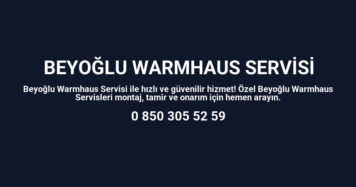Beyoğlu Warmhaus Servisi